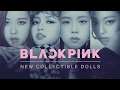 New BLACKPINK Collectibles!