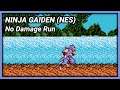 Ninja Gaiden (NES) - No Damage Run