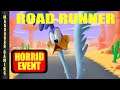 Road Runner Event - Looney Tunes World of Mayhem