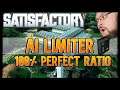 SATISFACTORY AI LIMITER BUILD GUIDE 100% PERFECT RATIOS