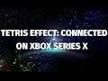 Tetris Effect: Connected on Xbox Series X Addictively Chill