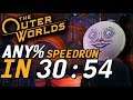 The Outer Worlds Any% Speedrun in 30:54 (34:36 RTA)