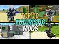 Top 10 Minecraft Futuristic Mods