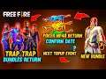 Trap Trap Bundles Return 😯 || Poker Mp40 Return Confirm Date || Next Topup Event || Garena Free Fire