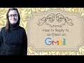 Tutorial: How to Reply to an Email on Gmail