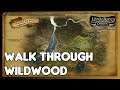 WILDWOOD - WALK THROUGH  - LOTRO 2021