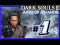 Why Didn't I Uninstall Dark Souls 3? ASHES OF ARIANDEL [DS3 DLC] #1