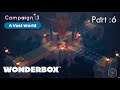 WONDERBOX | Part : 6 | CAMPAIGN 3 : A VAST WORLD | Chapter : 6 - 10 | iOS Gameplay Walkthrough