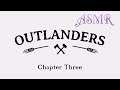 ♪ ASMR? Outlanders - Ipad ♪ Chapter 3