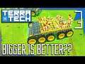 BIGGER IS BETTER?!? | TerraTech Multiplayer Gameplay/Let's Play E3