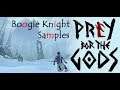 Boogie Knight Samples: Praey for the Gods