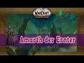Boss: Amarth der Ernter - Dungeon Nekrotische Schneise Streamausschnitt - World of Warcraft| Aloexis
