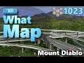 #CitiesSkylines - What Map - Map Review 1023 - Mount Diablo