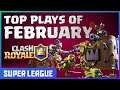 CLASH ROYALE Top Plays of February | Super League