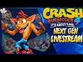 Crash Bandicoot 4 NEXT GEN UPGRADE - PS5 LIVESTREAM