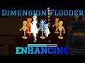 Dimension Flooder Enhancing (Knights & Dragons)