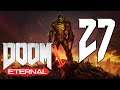 DOOM Eternal - #27 - das erste Arc Geschütz [Let's Play; ger; Blind]