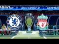 FIFA 21 | Chelsea vs Liverpool - Super Cup - Full Match & Gameplay