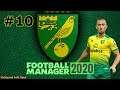 FM20 - NORWICH CITY - CLOSE TO SAFETY  | FOOTBALL MANAGER 2020