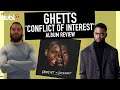 GHETTS 'Conflict Of Interest' Album Review