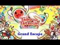 Grand Escape (Taiko no Tatsujin: Drum 'n' Fun!)