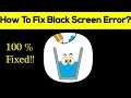 How to Fix Happy Glass App Black Screen Error Problem in Android & Ios 100% Solution