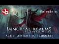 Immortal Realms: Vampire Wars | DRACUL ACT 1 - A Night To Remember |  Ep.  1 | 1440p