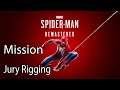 Marvel’s Spider Man Remastered Mission Jury Rigging