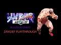 [MUGEN GAME] Hyper Street Fighter Zero by Ehnyd (UPDATE 1.1) - Zangief Playthrough
