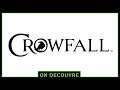 On découvre - Crowfall