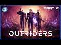 Outriders Demo Gameplay - Part 2