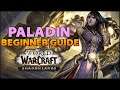 Paladin Beginner Guide | Overview & Builds for ALL Specs (WoW Shadowlands)