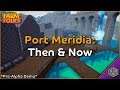 Port Meridia: Then & Now | Farm Folks News Update