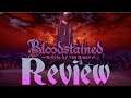 Review: Bloodstained Ritual of the Night - IGAVania returns - FrogFace