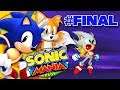 Sonic Mania Plus (Modo Mania) | Sonic & Tails Story #FINAL