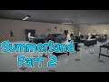 Summerland Part 2 - FULL GAMEPLAY NO COMMENTARY GAMING CAVE