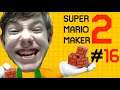 Super Mario Maker 2 #16 LIVE || FINAL EPISODE AND RAGE WARNING