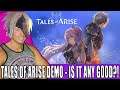 Tales of Arise Demo Review: Is It Any Good?!