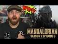 The Mandalorian: Season 2 Episode 6 "The Tragedy" - REVIEW!!!.........WTF?!!!!!