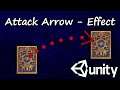 Unity Card Game: Attack Arrow - Procedural Effect | Part 1 | #69