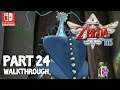 [Walkthrough Part 24] The Legend of Zelda: Skyward Sword HD (No Commentary)