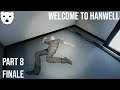 Welcome to Hanwell - Part 8 (ENDING) | THE COUNCIL HAS FALLEN OPEN WORLD HORROR 60FPS GAMEPLAY |