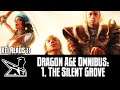 XEI Reads: Dragon Age Omnibus, The Silent Grove