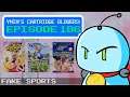 YNIN's Cartridge Blowers Ep.186 - My Daughter The Puzzle