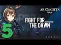 Arknights (Part 5): Operation 1.6 - 1.9
