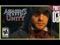 Assassin's Creed: Unity Gameplay Walkthrough Part 3 [PC - HD]