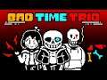 Bad Time Trio Completed - [shamii,Take] || Undertale Fangame
