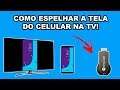 Como Espelhar a Tela do Celular na TV (AnyCast)