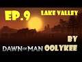 Dawn Of Man - Lake valley - Ep.9