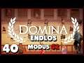 Domina Endlos Modus S2 #40 | Neue Beta DLC Inhalte Deutsch German Let's Play Domina